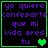Pixelated text in purple reads 'yo quiero confesarte que mi vida eres tu' with green heart symbols on a black background, framed by bright green borders.