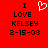 Red background with black text reading "I LOVE KELSEY 2-15-08" and a white pixelated heart symbol above the word LOVE on the left side.