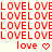Red pixelated text repeats 'LOVEL' across with smaller 'love' and heart symbols below, transitioning to downward arrows and a period in lower sections