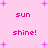 Pixelated pink background with purple plus signs and repeated text 'sun' and 'shine!' in bright magenta.
