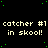 Pixelated text repeats 'catcher #1 in skool!' across a black background with green dots, showing slight horizontal spacing differences between repeated lines.