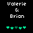 Pixelated text 'Valerie & Brian' above green and dark green heart icons on black background, with animation changing heart positions.