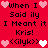 Red background with black text and alternating pink/white heart icons, displaying repeated phrases 'When I Said ily I Meant it Kris!' and '<Glyk>' in pixelated style.