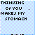 Pixelated text reads "THINKING OF YOU MAKES MY STOMACH" with varying punctuation and symbols across frames, including periods, commas, arrows, hearts, and the word "JUMP".