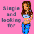 Pixelated image of a woman with long brown hair wearing a light blue crop top and blue pants against a pink background with text reading 'Single and looking for' in gray.