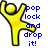 Yellow pixelated figure with arms raised, blue text reading 'pop lock and drop it!' on white background.
