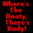 Red pixelated text repeats 'Where's The Booty, There's Rudy!' across a black background in a of four identical