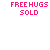 Animated pink text and heart graphics on white background with 'FREEHUGS SOLD' above 'here', showing sequential animation of dots, hearts, and text changes.