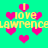 Pixelated cyan background with repeating pink heart shapes and yellow text reading "I love lawrence" in a pattern