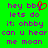Green background with purple pixelated text reading 'hey bby lets do it: ohbby can u hear me moon' and a red heart symbol replacing the 'y' in 'bby' on the left side.