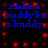 Blue pixelated text repeats 'make a buddy be a buddy!' across a black background with red pixel clusters.
