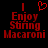 Red pixelated text on black background reads "I ❤️ Enjoy String Macaroni" with a heart symbol replacing the word "love".