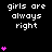 Black background with white text 'girls are always right' repeated across the image, accompanied by pink heart symbols in varying quantities and positions.
