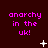 A dark red background displays repeated pink text 'anarchy in the uk!' with changing white pixelated symbols between