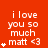Red background with white text reading 'i love you so much matt <3' and animated star symbols appearing sequentially in three