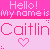 Pixelated pink and white graphic with 'Hello! My name is Caitlin' text, two heart symbols, and repeated pixel patterns.