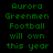 Green pixelated text reads "Aurora Greenmen Football will own this year" on a black background with two circular light effects.