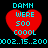 Red heart-shaped icon with cyan text 'DAMN WERE 500 COOL' and pixelated date-time string on black background.
