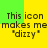 Pixelated text on a yellow background with green side reads "This icon makes me 'dizzy'" in four identical repeated sections