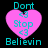 Four identical pink heart-shaped icons with cyan text and symbols on a black background, each displaying 'Dont <3 Stop <3' above 'Believin'.