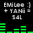Static digital image with white text and green bars on black background showing repeated 'EMiLee :] + YANii = S4L' phrases.