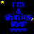 Blue text reading "i'm a shining star" with yellow stars and blue hearts on a black background, animated with star positions shifting across frames.