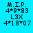 Blue background with black pixelated text reading M.I.P. 4*9*83 L3X 4*18*07, with white rectangular overlays appearing in different positions across frames.