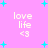 Pixelated pink background with cyan plus signs and four identical white text blocks reading 'love life <3' arranged in a