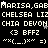 Static pixel art displays repeated text strings and symbols on a black background with white characters, including names like MARISA, GABMARISA, CHELSEA LIZ, CHIA DEVON, and BFFZ in various arrangements.