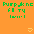 Green text "Pumpykinz fill my heart" repeats across orange background with yellow pixel hearts; one gray rectangle partially obscures the bottom-right corner.