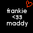 A black background displays two identical pixelated text blocks with 'frankie' above '<33' and 'maddy', each block topped by a red heart symbol.