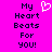 Pixelated text 'My Heart Beats For you!' on bright pink background with white heart symbol above 'My' in left