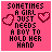A 5x5 contact sheet of animated frames showing a pink background with black text reading "SOMETIMES A GIRL JUST NEEDS A BOY TO HOLD HER HAND" and two red-and-white checkered hearts, where some frames have the word "BOY" in blue.