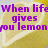A four- of lemon slices with purple text reading "When life gives you lemon make grape juice sit back and let the world wonder how you did it"