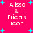 A bright pink background with cyan plus signs scattered across it, displaying the text 'Alissa & Erica's icon' in white pixelated font.