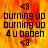<8 burning up burning up 4u babe<8 burning up burning up 4u babe<8 burning up burning up 4u babe<8
