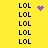 Yellow background with repeated black 'LOL' text and three distinct purple pixel art animations: a heart, a starburst, and a scattered dot pattern.