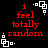 Red text on black background with white pixel-art squares in corners, displaying 'i feel totally random' in four identical arrangements.