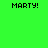 Four identical pixelated display 'MARTY!' text on green backgrounds with varying shades
