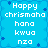 Pixelated blue background with white text reading 'Happy chrismaha hana kwua nza' repeated in four identical quadrants, small dark blue star-like shapes scattered across the surface.