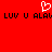 Red background with white pixelated heart symbol above black pixelated text reading "LUV U ALAL" repeated twice.