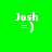 Four identical pixelated icons display 'Josh = )' text on varying solid backgrounds: bright green, dark green, black, and medium green.