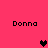 Pixelated text 'Donna' appears four times on a bright pink background with two black hearts and one maroon heart.