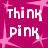 A static image with a magenta background featuring pink starbursts and repeated white text reading 'THINK PINK' in pixelated font.