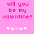 Pink background with pixelated text reading 'will you be my valentine?' and five white/pink heart icons below.