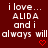 Red background with white pixelated text reading 'i love... ALIDA and i always will' and two red pixelated hearts below the text.