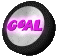 Circular icon with black border and silver center displaying 'GOAL' in pink text, shown from multiple angles against gray background.