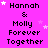 A static image with a bright pink background displaying repeated text "Hannah & Molly Forever Together" in black pixelated font, interspersed with small white and light purple stars.