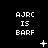 Black background with white pixelated text 'AJRC IS BARF' repeated in a , accompanied by small white symbols including plus signs, stars, and dots