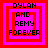 Four identical pixelated squares with red and pink borders display 'DYLAN AND REMY FOREVER' text in black, arranged in a